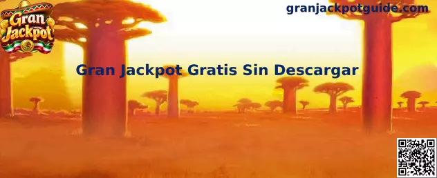 Experiencia gratuita de Gran Jackpot sin descargar