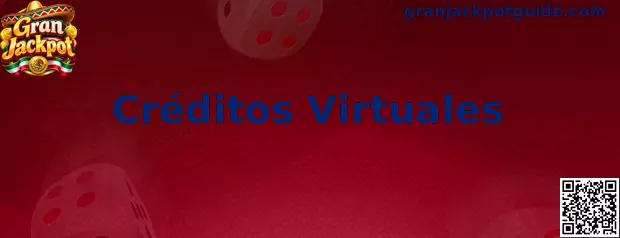 Guía informativa de Gran Jackpot sobre créditos virtuales utilizados en juegos de demostración