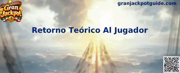 Retorno Teórico Al Jugador Gran Jackpot
